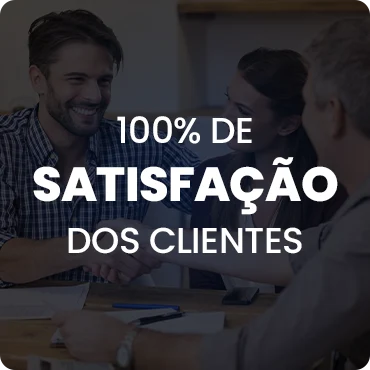 100% de satisfação